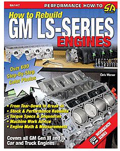 Sa design sa147 book: how to rebuild gm ls-series engines author: chris werner