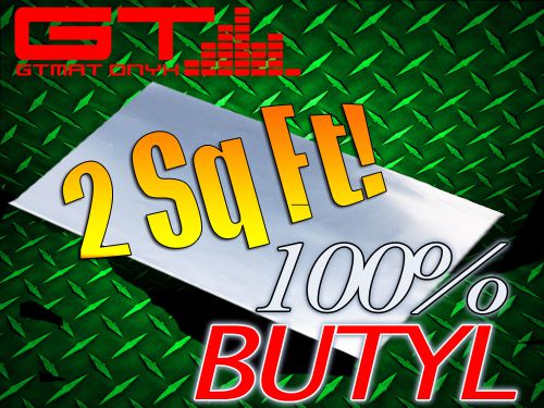 New 2 sqft gtmat onyx butyl real rubber automotive proofing insulation deadener