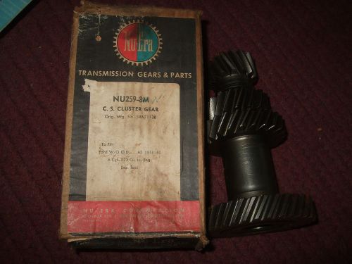 Nuera c.s. cluster gear ford 1958-60-6cyl-223 cu. in. eng.--steampunk