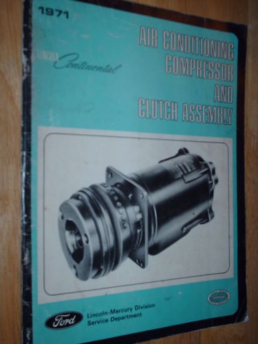 1971 lincoln air conditioning compressor shop manual