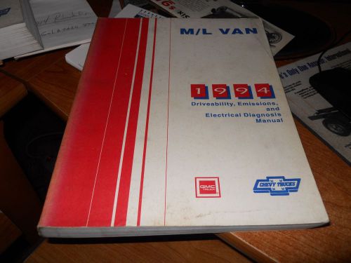 1994 m/l van gmc service manual - driveability, emissions &amp; electrical diagnosis