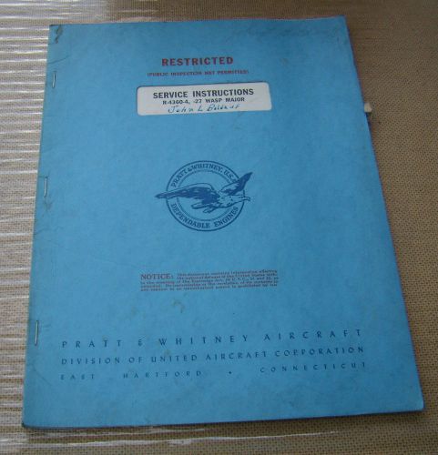 1945 pratt &amp; whitney aircraft service instructions r-4360-4 27 wasp major