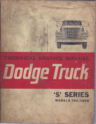 Dodge truck s series models 700 1000 technical service shop manual