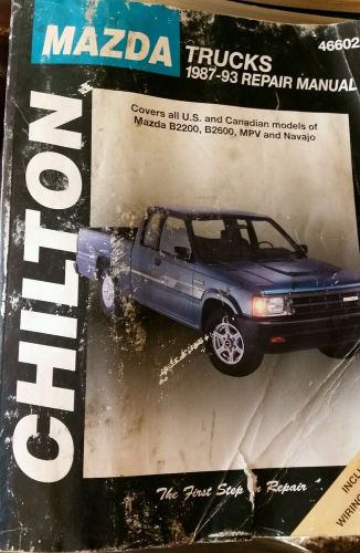 Mazda trucks chilton manual 1987-93