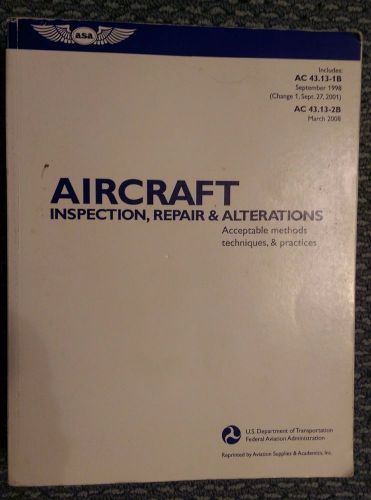 Aircraft - inspection, repair &amp; alterations