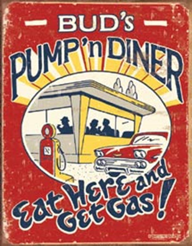 Get gas at the pump n diner  nostalgic new steel sign free us shipping!!!