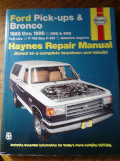 Haynes publications 36058 repair manual ford pick-ups & bronco 1980-1996