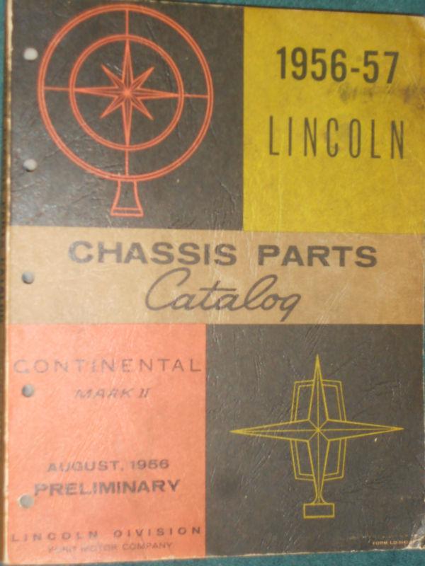 1956 / 1957 / LINCOLN & CONTINENTAL CHASSIS PARTS CATALOG / ORIGINAL BOOK!!, US $74.50, image 2
