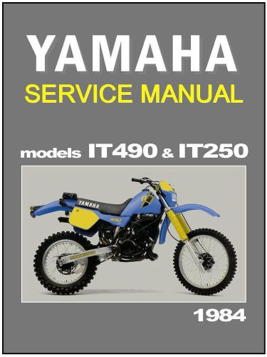 Yamaha workshop manual it490 and it250 1984 service and repair it490l it250l
