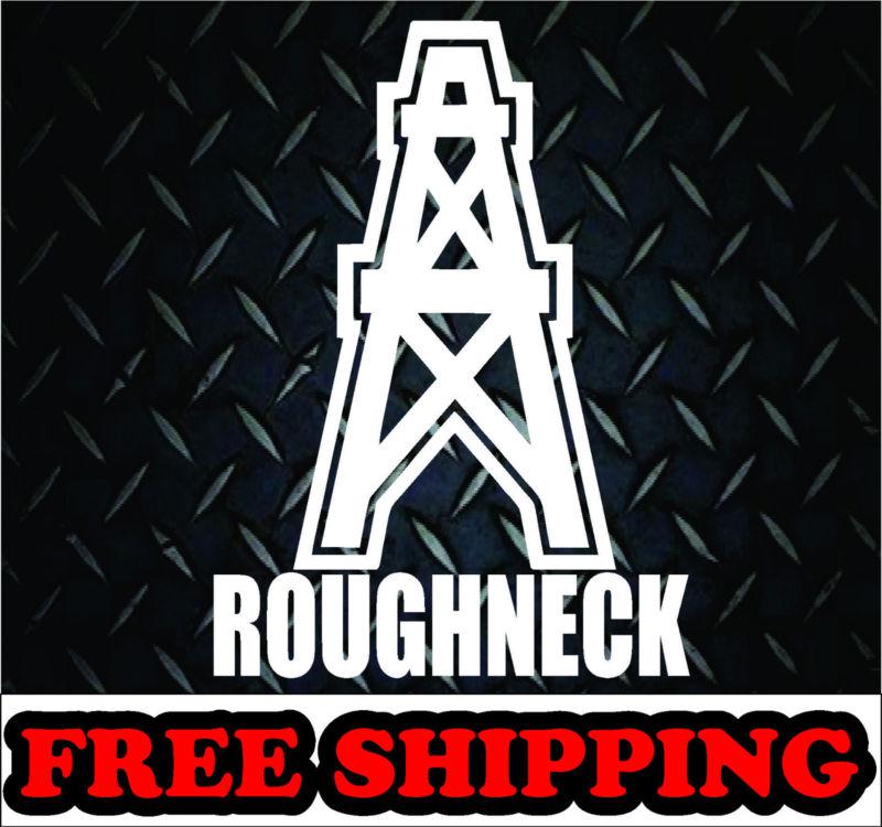 Find RoughNeck* Oilfield rig frac** Vinyl Decal Sticker diesel 4x4 mud