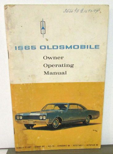 Original 1965 oldsmobile owners manual ninety-eight starfire delts dynamic 88