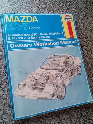 Haynes mazda rx-7 rotary workshop manual all models thru 1980