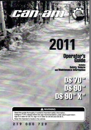 2011 can-am atv ds 70, ds 90, ds 90x  p/n 219 000 729 operator's manual (566)