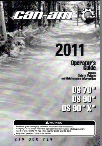 2011 can-am atv ds 70, ds 90, ds 90x  p/n 219 000 729 operator&#039;s manual (566)