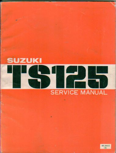 1978 suzuki ts 125 factory service manual