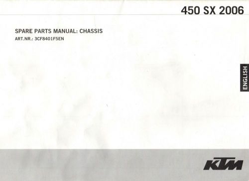 2006 ktm motorcycle chassis 450 sx spare parts manual p/n 3cf8401f5en (425)