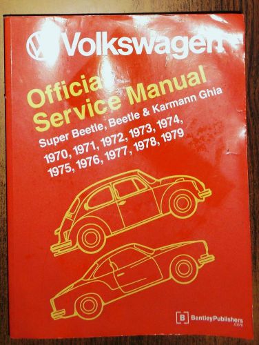 1970-1979 vw volkswagen beetle &amp; karmann ghia models service shop repair manual