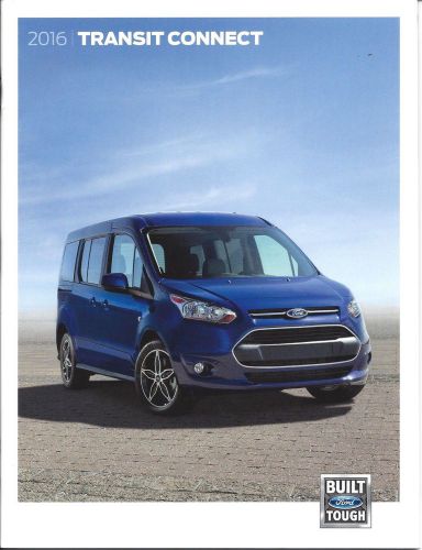 2016 ford transit connect - xl / xlt and titanium models 30 page dealer brochure