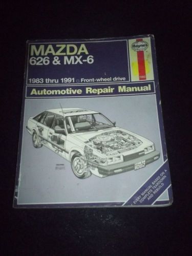 Haynes mazda 626 &amp; mx 6 1983 thru 1991 repair manual