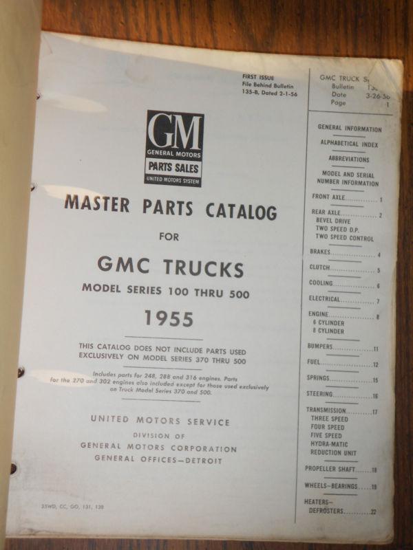 Sell 1955 GMC TRUCK PARTS CATALOG ORIGINAL! 100500 SERIES BOOK in