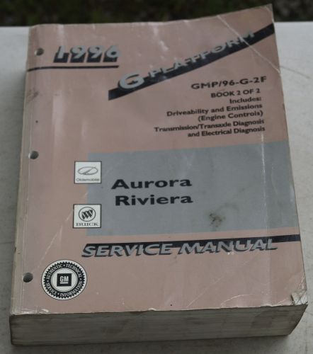 1996 oldsmobile aurora buick riviera oem service shop manual volume 2