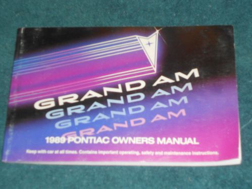 1989 pontiac grand am owners manual original guide book!