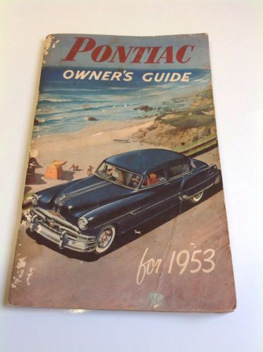1953 pontiac  owner&#039;s manual guide original guide book