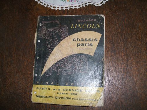 1952-55 lincoln chassis parts catalogue.  complete and usable.