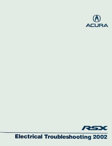 2002 acura rsx electrical diagnostic troubleshooting procedures repair manual