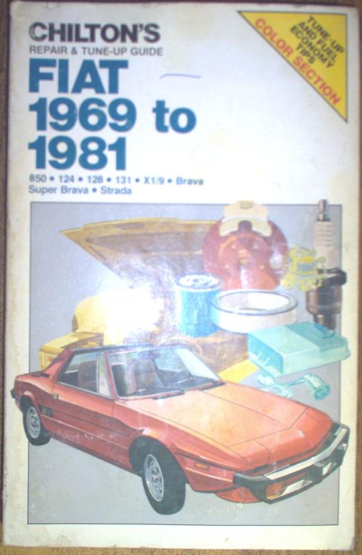 1969-1981 fiat 850 124 128 131 brava x1/9 chiltons repair tune up guide manual  