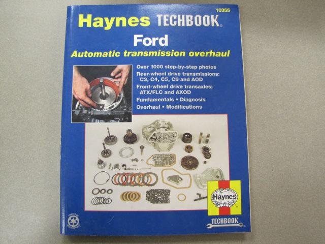Haynes 10355 ford automatic transmission techbook rebuild c4 c5 c6 aod