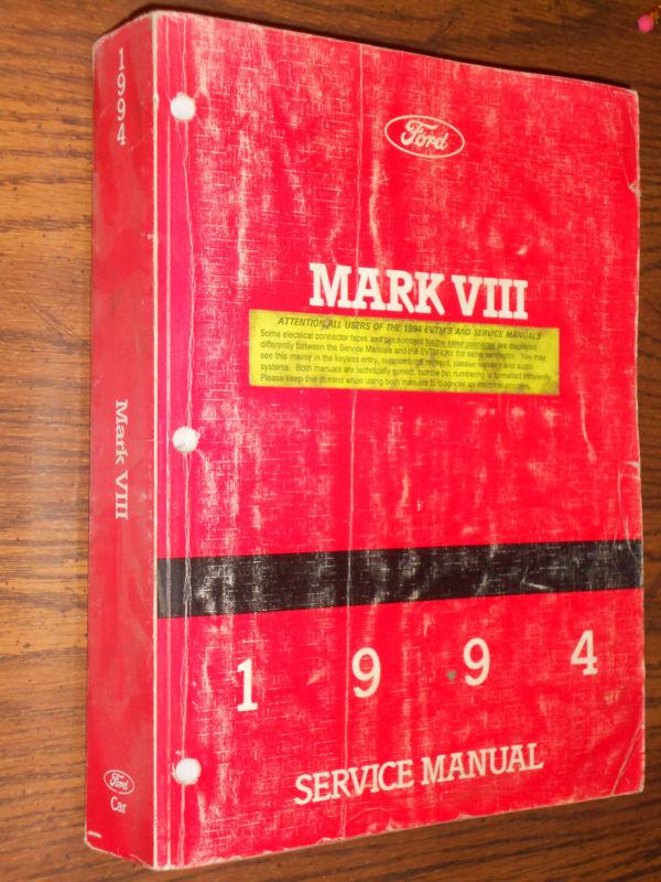 1994 lincoln mark viii shop manual / original fomoco shop book!!!