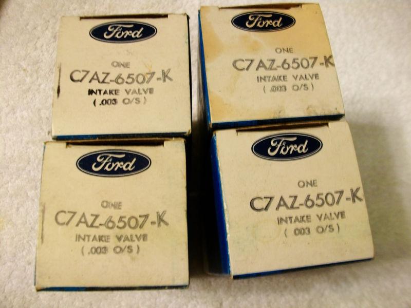 1967 67 ford nos intake valves lot of four  c7az-6507-k   .003 o/s 003 over size