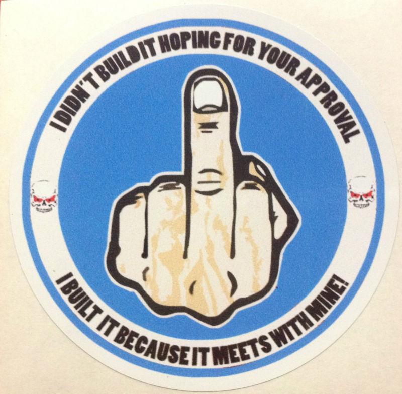 Rat rod hot rod street rod  decal sticker      chopper  bobber approval