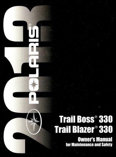 2013 polaris trail boss 330 &amp; trail blazer 330 atv owners manual -polaris