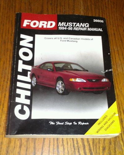 Chilton ford mustang repair manual 1994-1998, 26608 includes wiring and vacuum