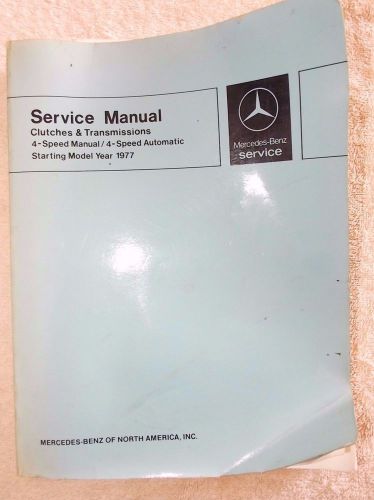 1977-80 mercedes benz 4 speed manual/automatic transmission service manual oem