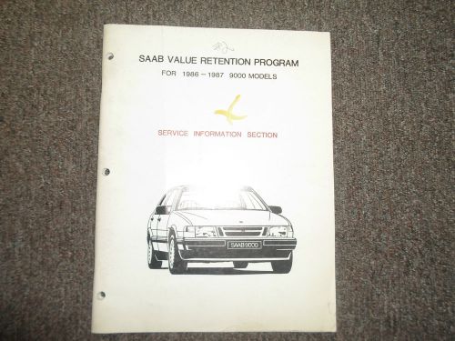 1986 1987 saab 9000 value retention program service information section manual