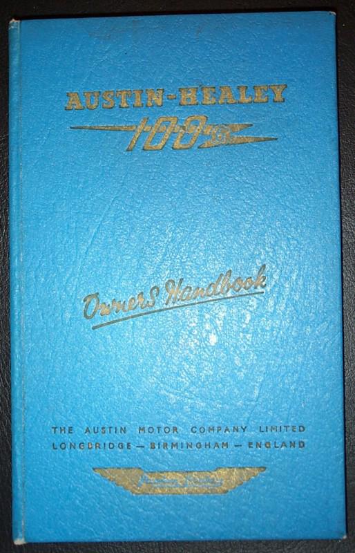 Original austin-healey 100-six, 100-6 owner's handbook 1956-59