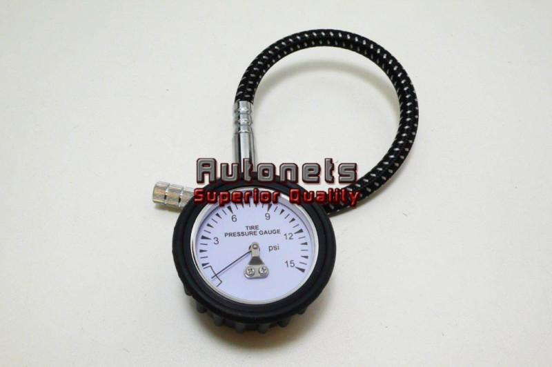 Racing tire air pressure gauge 0-15 psi 2" quick bleed valve 12" hose hot rod