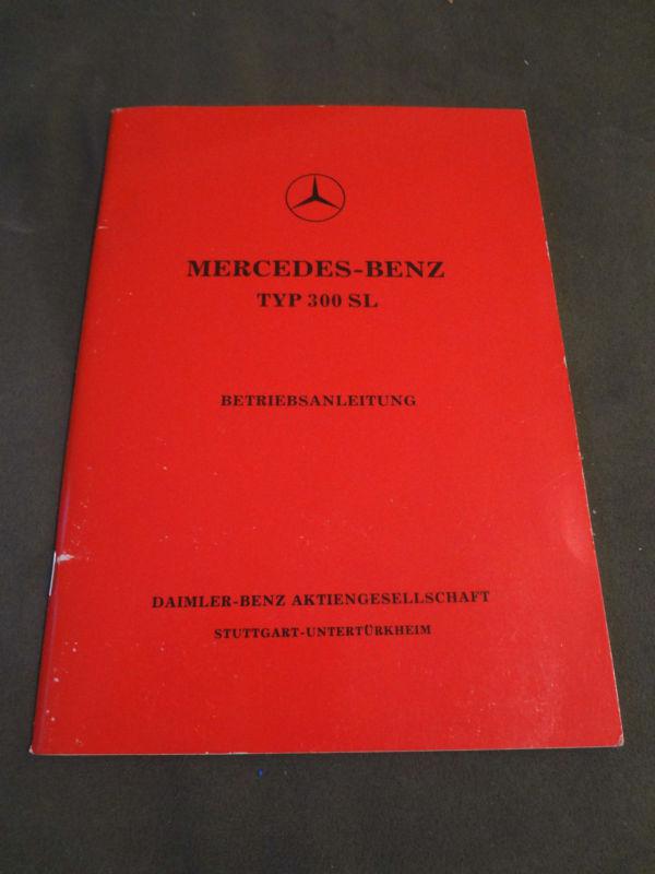 Mercedes benz owners manual w198 w 198 300sl 300 sl gullwing german 1994 reprint