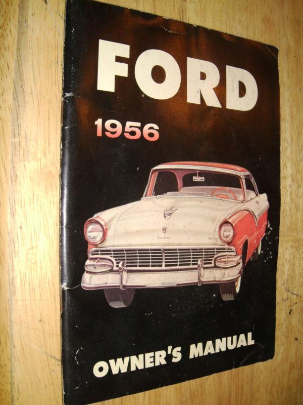 Buy 1956 FORD CAR OWNER'S MANUAL / ORIGINAL GUIDE BOOK! in Benton