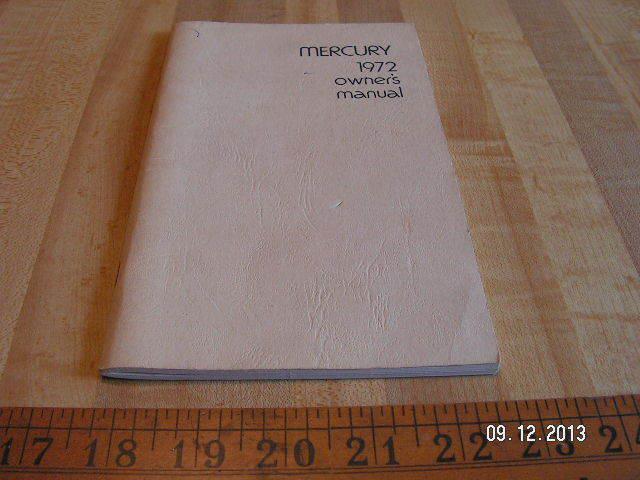 1972 mercury monterey/marquis/marauder/ wagons original owner's/owners manual