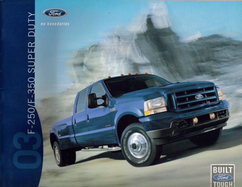 2003 ford f-250 f-350 sd pickup sales brochure original excellent condition b25
