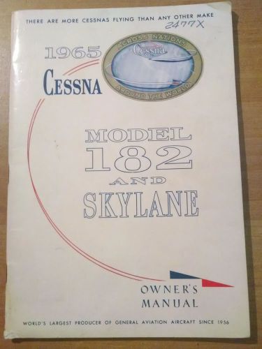 1965 cessna model 182 and skylane owner&#039;s manual d282-13 printed 12-27-65