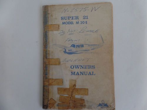Pilot operating manual, mooney super 21, 1964-65-66