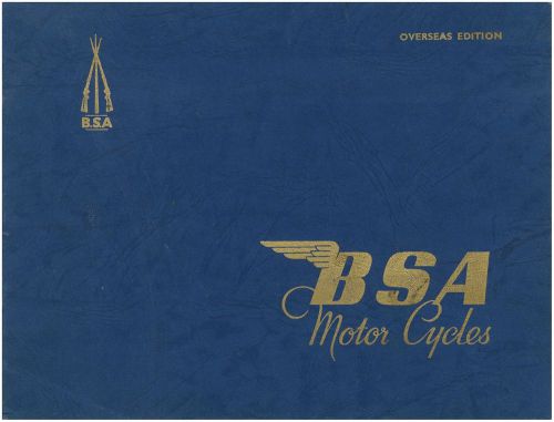 Bsa brochure a10 a7 b34 b33 b32 b31 d1 c10 c11 m20 m21 m33 1950 catalog repro