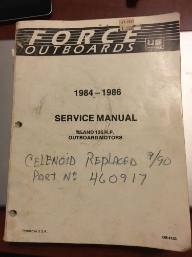 1984 1985 1986 force outboard 85 and 125 hp oem service repair shop manual