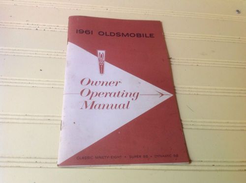 1961 oldsmobile car owners manual classic ninty-eight, super 88, dynamic 88