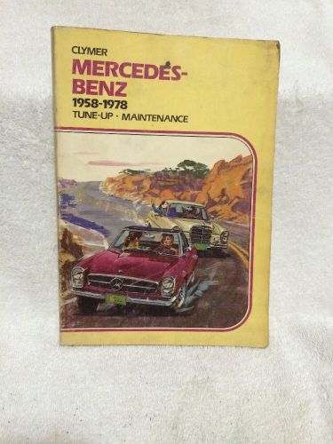 Clymer mercedes-benz 1958-1978 tune-up &amp; maintenance book